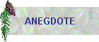 ANEGDOTE