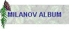 MILANOV ALBUM