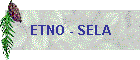 ETNO - SELA