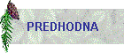 PREDHODNA